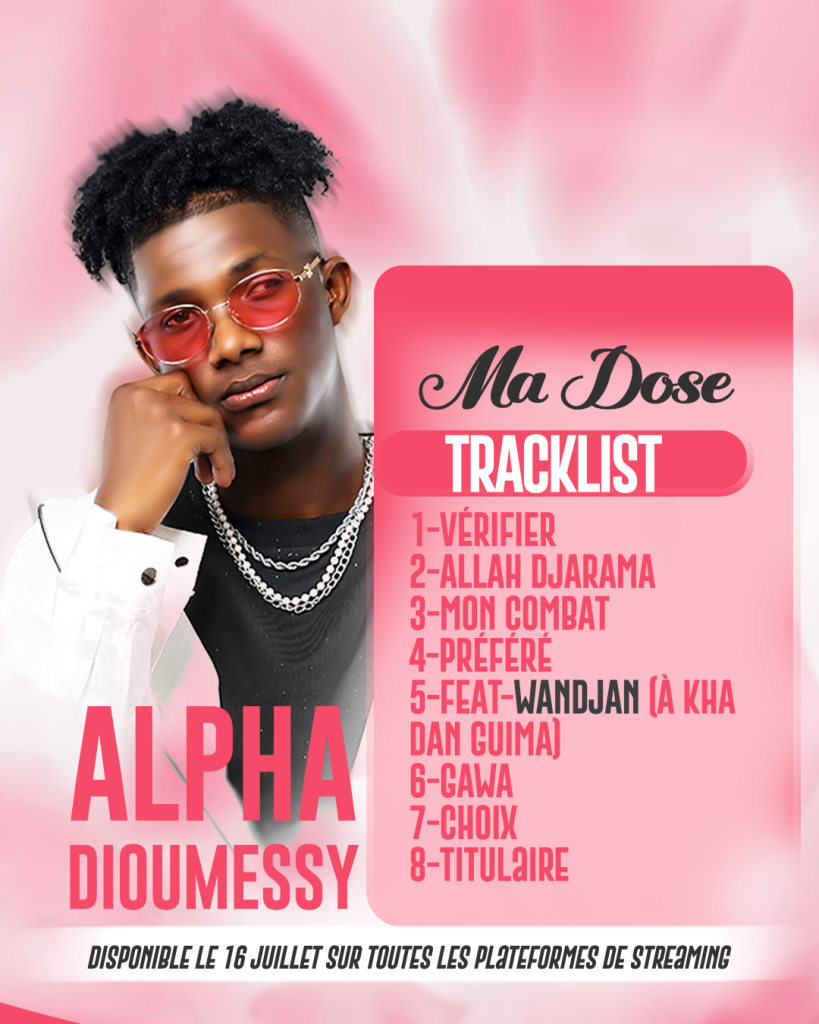Ma Dose n&rsquo;est pas simplement un album, Le message de l&rsquo;artiste Alpha Dioumessy